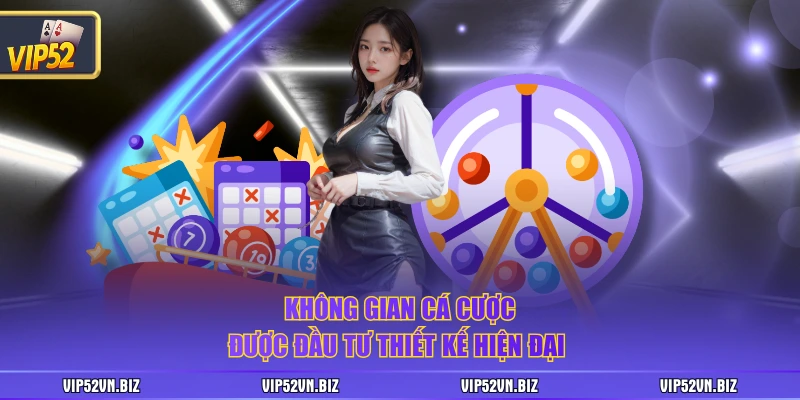 Không gian cá cược được đầu tư thiết kế hiện đại 